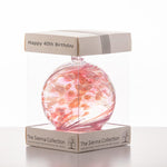 10cm Friendship Ball - Happy 40th Birthday | Sienna  Glass 